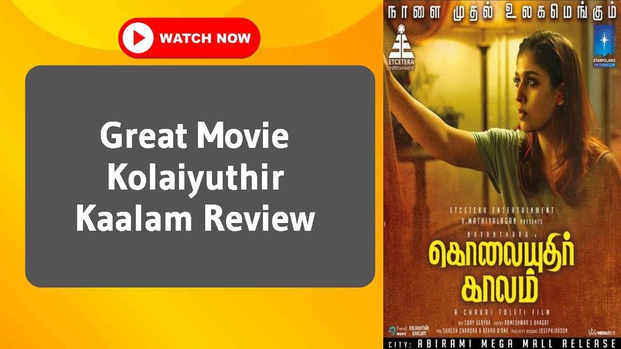 Kolaiyuthir Kaalam
