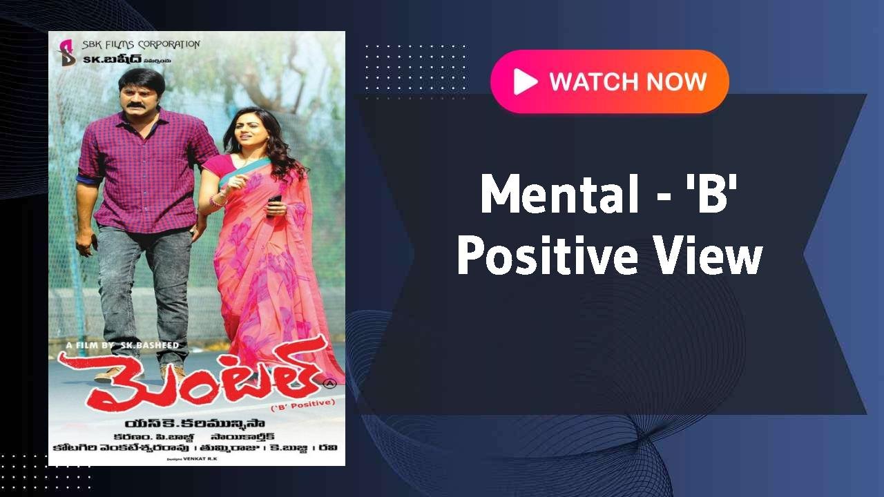 Mental - 'B' Positive